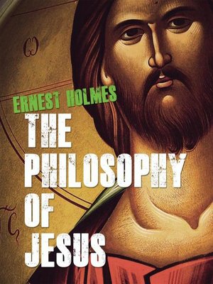cover image of The Philosophy of Jesus